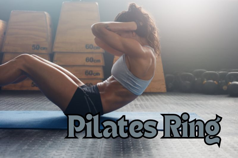 Pilates Ring Ab Workout